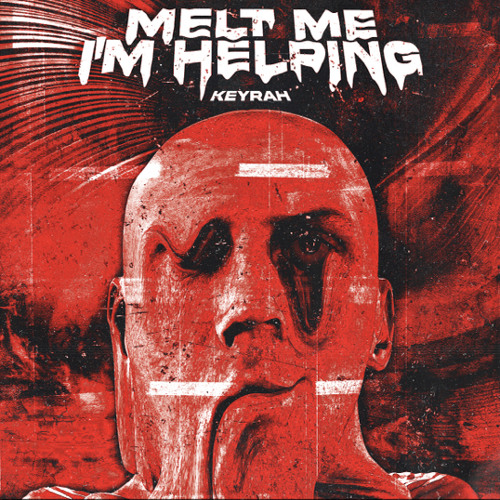 Melt Me I’m Helping (free dl)