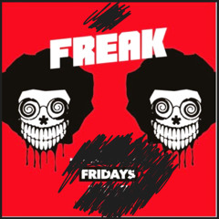 PHREAK PHRIDAY PHIRST MIX