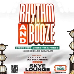 FIYAHKIDD LIVE @ RHYTHM N BOOZE ( R&B ) 2/24