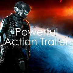 Powerful Action Trailer - Aggressive Cinematic Background Music For Movie Trailers and Videos