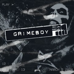 GRIMEBOY (prod. triplesixdelete)