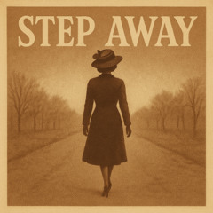 Step Away