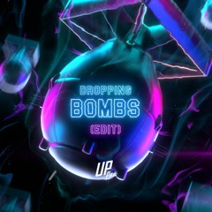Dropping Bombs - NMLSS (Upflex ZAAG Edit)