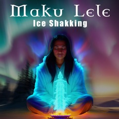 Ice Shakking (Preview)