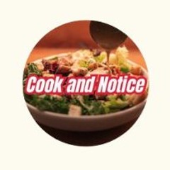 Cook and Notice