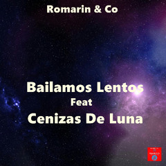 Bailamos Lentos