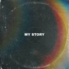 My Story