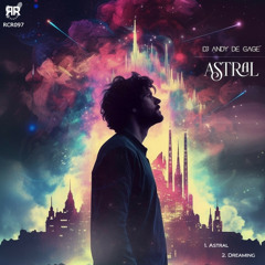DJ Andy de Gage' - Astral