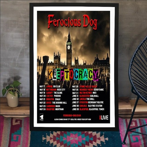 Stream Ferocious Dog Shows Kleptocracy May & June 2024 Poster by