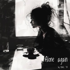 Alone again (2024)