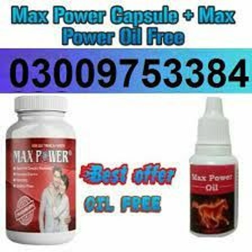 Stream Max Power Oil in Price Pakistan 03009753384 by