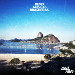 Remix de Músicas Brasileiras 2 - Lolla Ribs