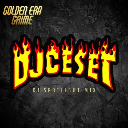 DJ Spotlight Series | DJCESET Grime Guest Mix