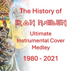 History of Iron Maiden Medley