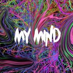 My Mind
