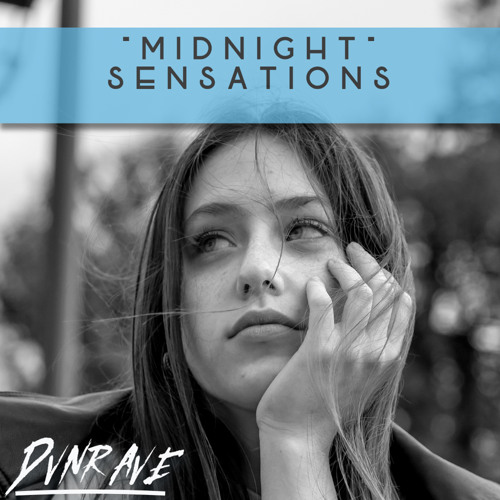 Dvnrave- Midnight Sensations