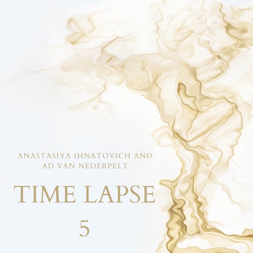 Time Labs 5 (Collab with Anastasiya Ihnatovich and Ad van Nederpelt)