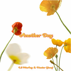 Another Day (Feat. Hunter Yosef)