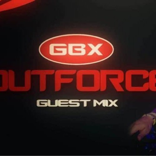 Outforce GBX Guest Mix Jan2021