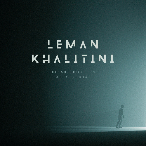 LEMAN KHALLITINI -THE AB BROTHERS REMIX