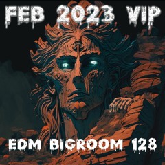 EDM BigRoom 128 VOL.117(21List Pack )(free Download)