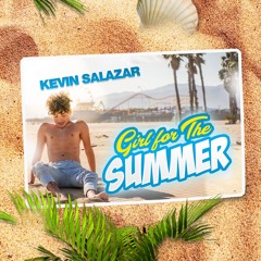 Girl For The Summer (prod. thebassgawd)