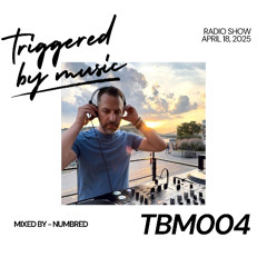 Triggered by Music (TBM004) | Mixed by Numbred
