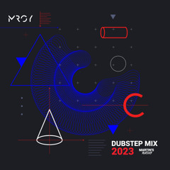 Dubstep Mix 2023