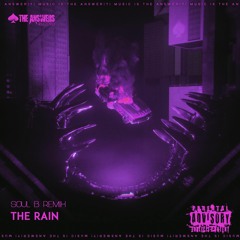 The Rain (SoulB Remix)