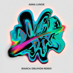 Double Dip (Bianca Oblivion Remix)