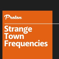 Strange Town Frequencies