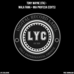 LYC EXCLUSIVE FREEDOWNLOAD: Tony Wayne (ITA) - Mia Profecia (Edit)