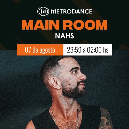 Main Room pres @ NAHS Agosto 23´