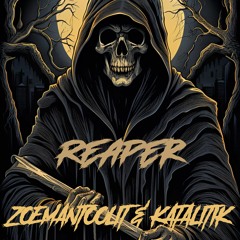 Reaper (feat. ZOEMANTOOLIT)