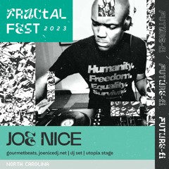 Ep. 30 - Fractalfest 2023 FutureFi Minimix - Joe Nice