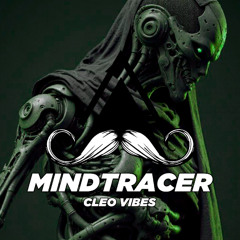 Cleo Vibes - Mindtracer (Original Mix) [MUSTACHE CREW RECORDS]