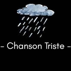 Chanson Triste - VERSION DEMO ( Maquette)-