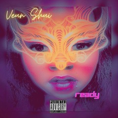 Veun Shui - Who Gon Stop Me (mastered)