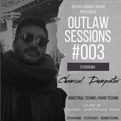 Outlaw Sessions #3 - presenting Chemical Dumpster