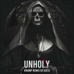 Sam Smith, Kim Petras - Unholy (KATA KRUMP remix)