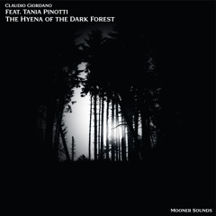 The Hyena of the Dark Forest