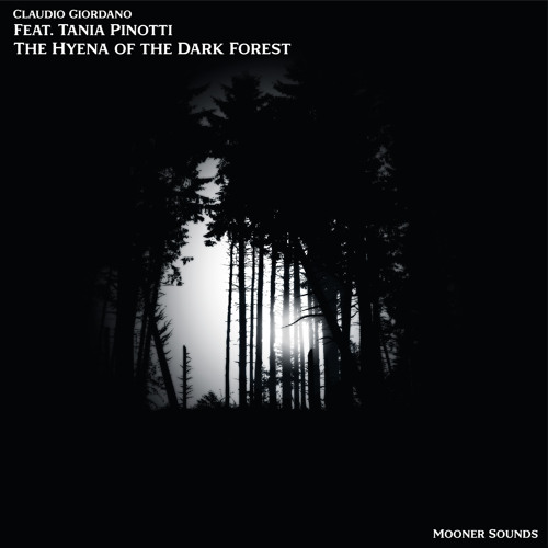 The Hyena of the Dark Forest