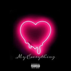 My everything (prod. miroow)