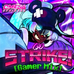 Omega Strikers - Go Strike! [Gamer Mix]