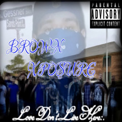 BROWN XPOSURE - BEAUTIFUL STRUGGLE