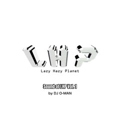 Sound of LHP Vol.1 by DJ O-MAN