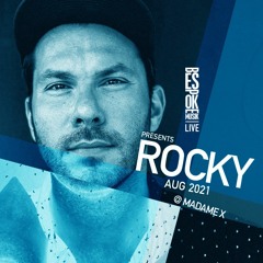 Bespoke Musik |Live| - Rocky @ Madame X [Aug 2021]
