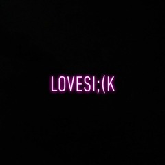 LOVESI:(K (prod.cl6udy)