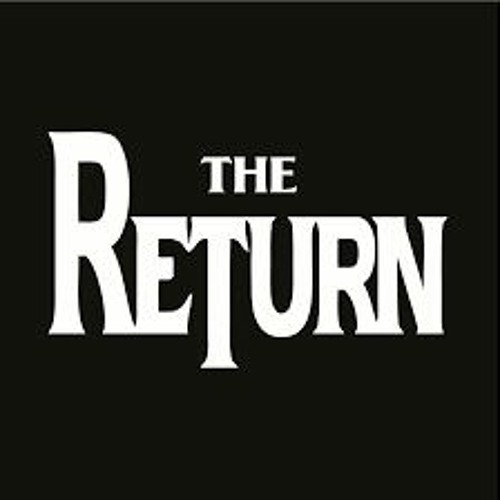 The Return