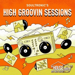 High Groovin Sessions 06/22